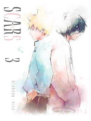 cover image of Scars Volume 3